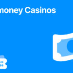 Real Money Casinos - Featured image