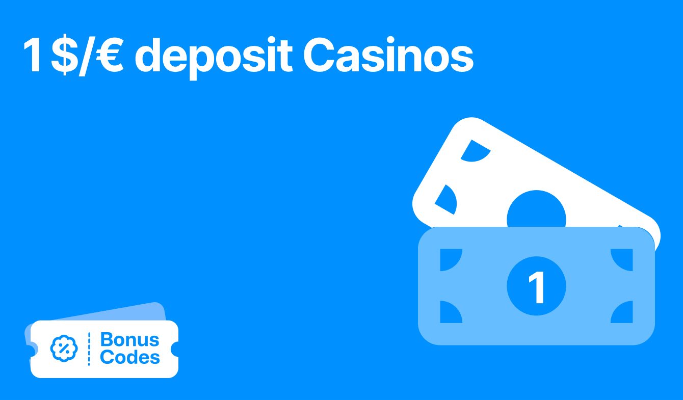 1 minimum deposit casino bonuses in NZ in April 2025 Bonus Codes NZ